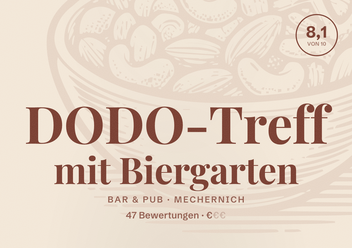 Illustriertes Poster von DODO-Treff mit Biergarten, Bar & Pub in Mechernich: Bewertung 8,1 von 10 aus 47 Bewertungen, Preisniveau €