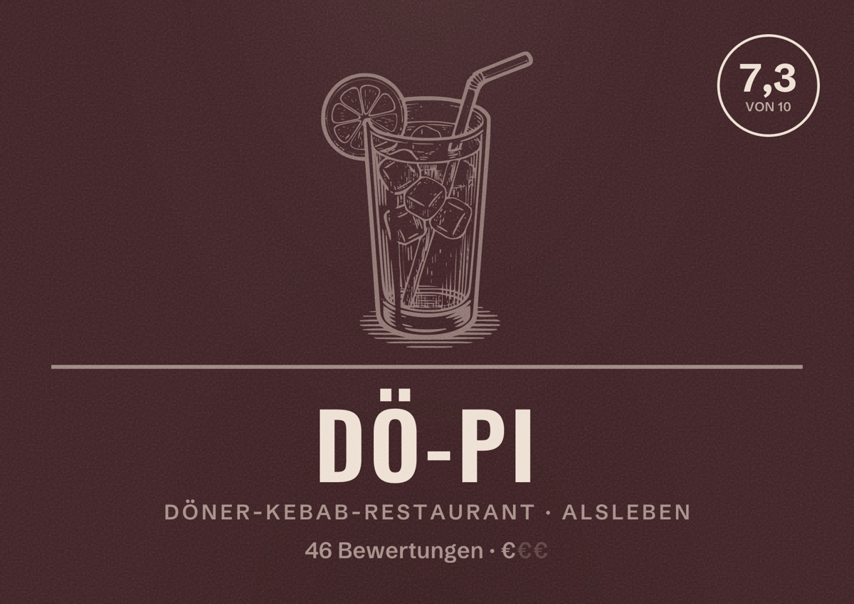 Illustriertes Poster von Dö-pi, Döner-Kebab-Restaurant in Alsleben: Bewertung 7,3 von 10 aus 46 Bewertungen, Preisniveau €