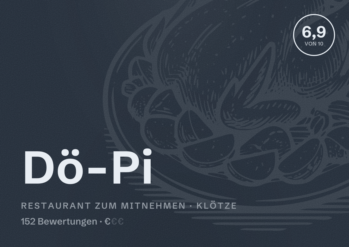 Illustriertes Poster von Dö-Pi, Restaurant zum Mitnehmen in Klötze: Bewertung 6,9 von 10 aus 152 Bewertungen, Preisniveau €