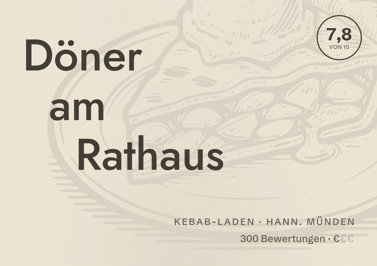 Illustriertes Poster von Döner am Rathaus, Kebab-Laden in Hann. Münden: Bewertung 7,8 von 10 aus 300 Bewertungen, Preisniveau €