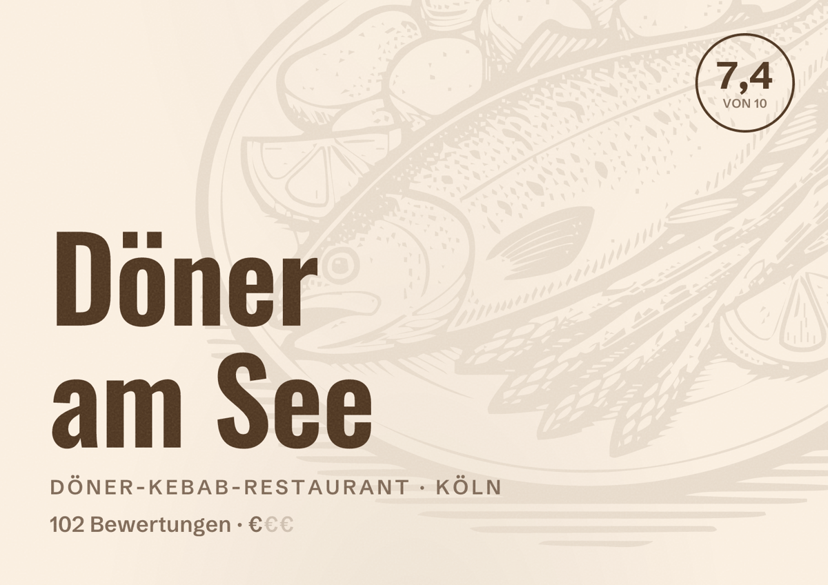 Illustriertes Poster von Döner am See, Döner-Kebab-Restaurant in Köln: Bewertung 7,4 von 10 aus 102 Bewertungen, Preisniveau €