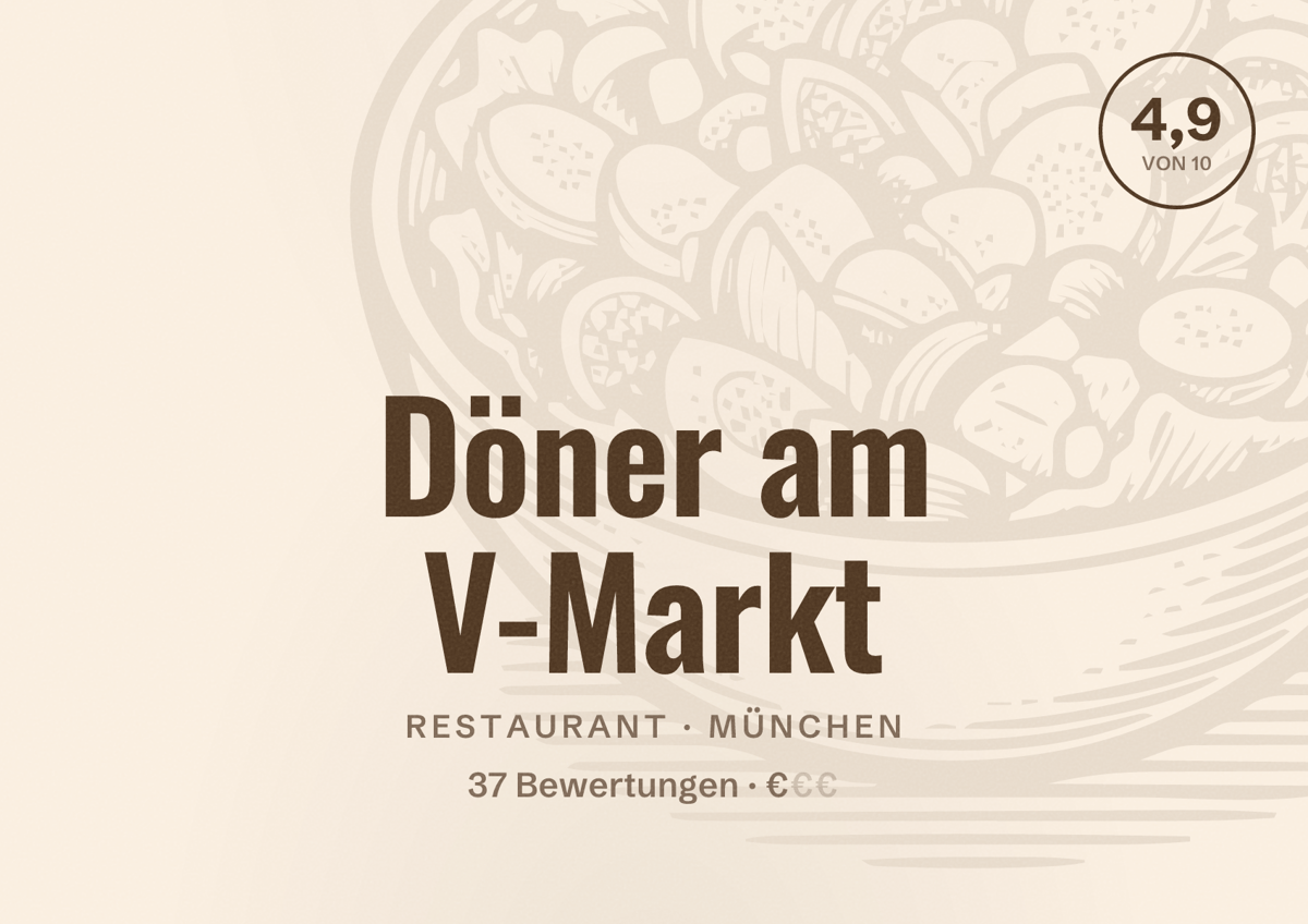 Illustriertes Poster von Döner am V-Markt, Restaurant in München: Bewertung 4,9 von 10 aus 37 Bewertungen, Preisniveau €