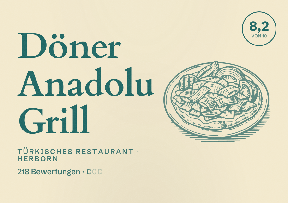 Illustriertes Poster von Döner Anadolu Grill, Türkisches Restaurant in Herborn: Bewertung 8,2 von 10 aus 218 Bewertungen, Preisniveau €