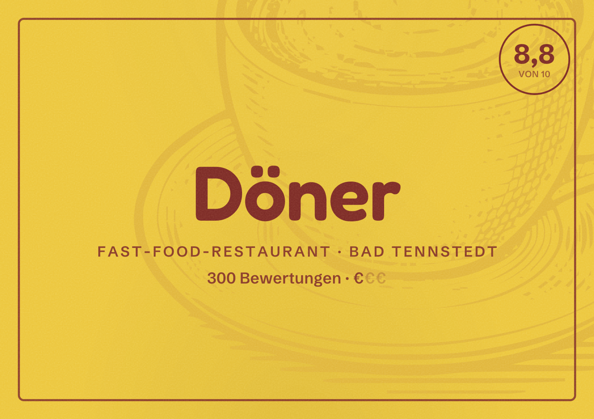 Illustriertes Poster von Döner, Fast-Food-Restaurant in Bad Tennstedt: Bewertung 8,8 von 10 aus 300 Bewertungen, Preisniveau €