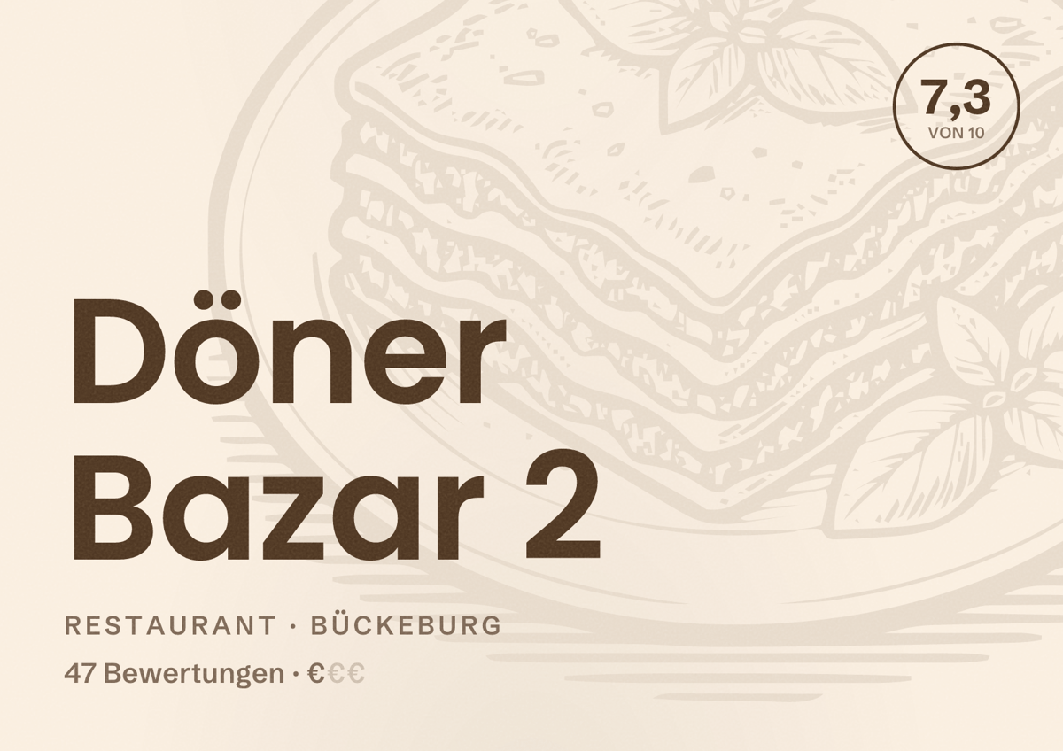 Illustriertes Poster von Döner Bazar 2, Restaurant in Bückeburg: Bewertung 7,3 von 10 aus 47 Bewertungen, Preisniveau €