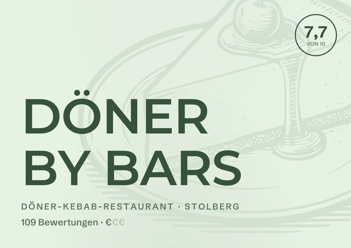 Illustriertes Poster von DÖNER BY BARS, Döner-Kebab-Restaurant in Stolberg: Bewertung 7,7 von 10 aus 109 Bewertungen, Preisniveau €