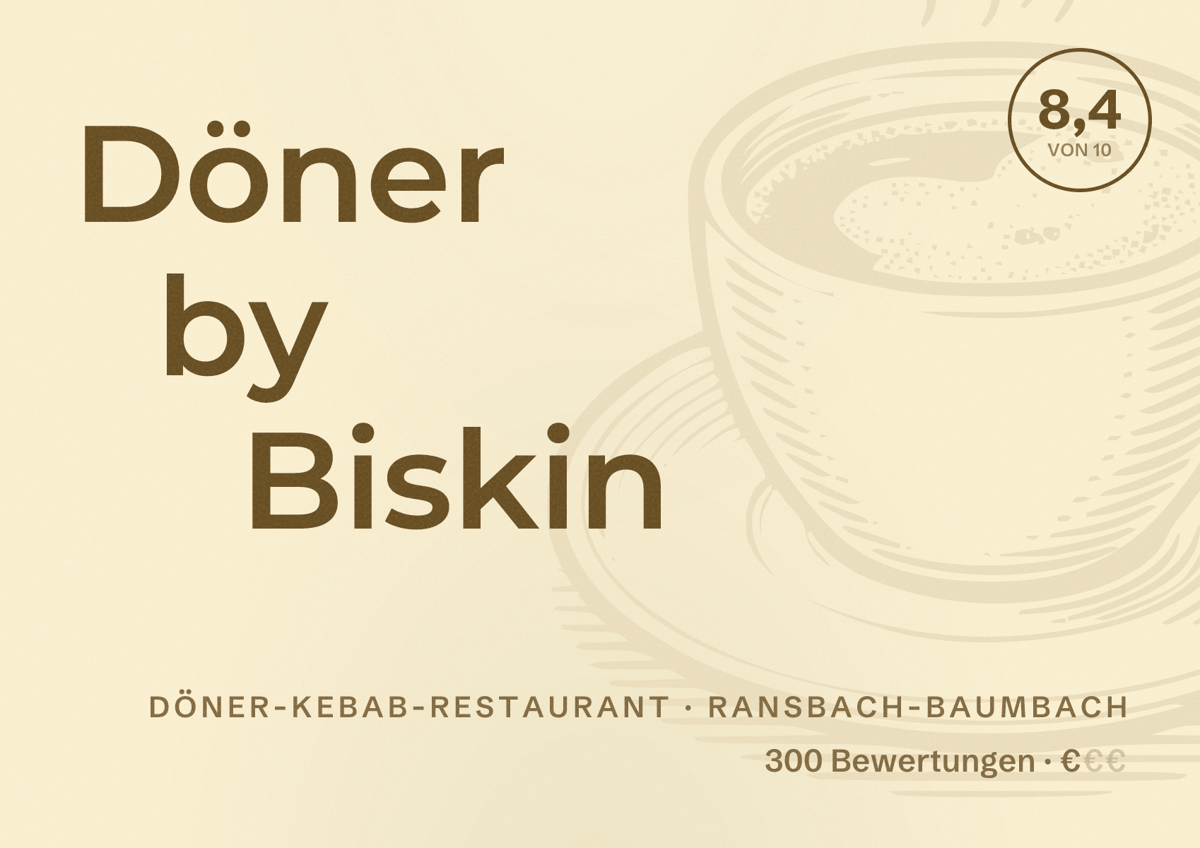 Illustriertes Poster von Döner by Biskin, Döner-Kebab-Restaurant in Ransbach-Baumbach: Bewertung 8,4 von 10 aus 300 Bewertungen, Preisniveau €