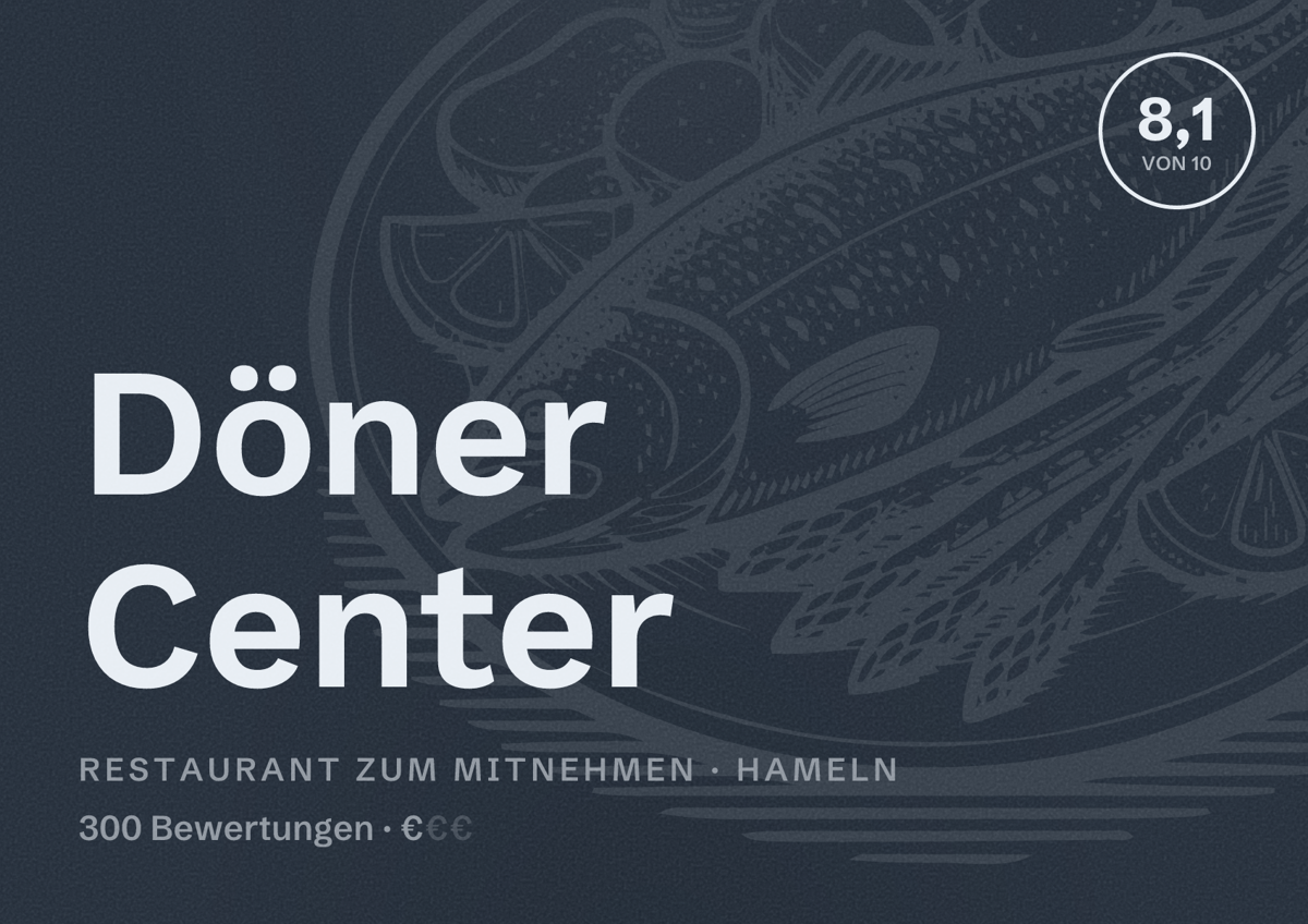 Illustriertes Poster von Döner Center, Restaurant zum Mitnehmen in Hameln: Bewertung 8,1 von 10 aus 300 Bewertungen, Preisniveau €