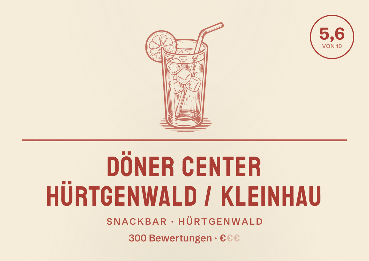 Illustriertes Poster von Döner Center Hürtgenwald / Kleinhau, Snackbar in Hürtgenwald: Bewertung 5,6 von 10 aus 300 Bewertungen, Preisniveau €