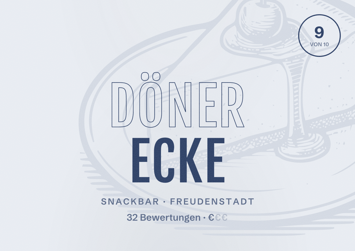 Illustriertes Poster von Döner Ecke, Snackbar in Freudenstadt: Bewertung 9 von 10 aus 32 Bewertungen, Preisniveau €
