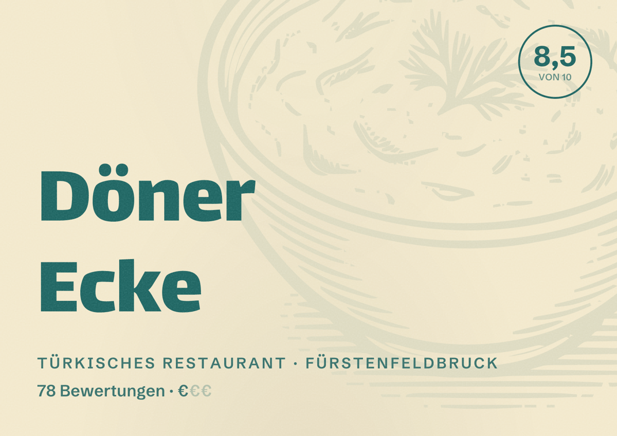 Illustriertes Poster von Döner Ecke, Türkisches Restaurant in Fürstenfeldbruck: Bewertung 8,5 von 10 aus 78 Bewertungen, Preisniveau €