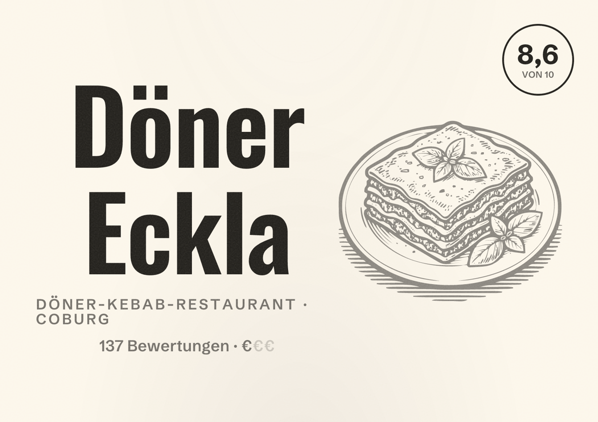 Illustriertes Poster von Döner Eckla, Döner-Kebab-Restaurant in Coburg: Bewertung 8,6 von 10 aus 137 Bewertungen, Preisniveau €