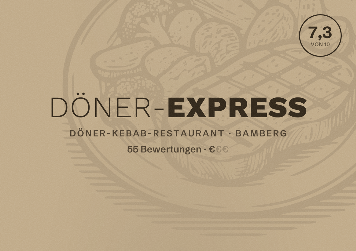 Illustriertes Poster von Döner-Express, Döner-Kebab-Restaurant in Bamberg: Bewertung 7,3 von 10 aus 55 Bewertungen, Preisniveau €
