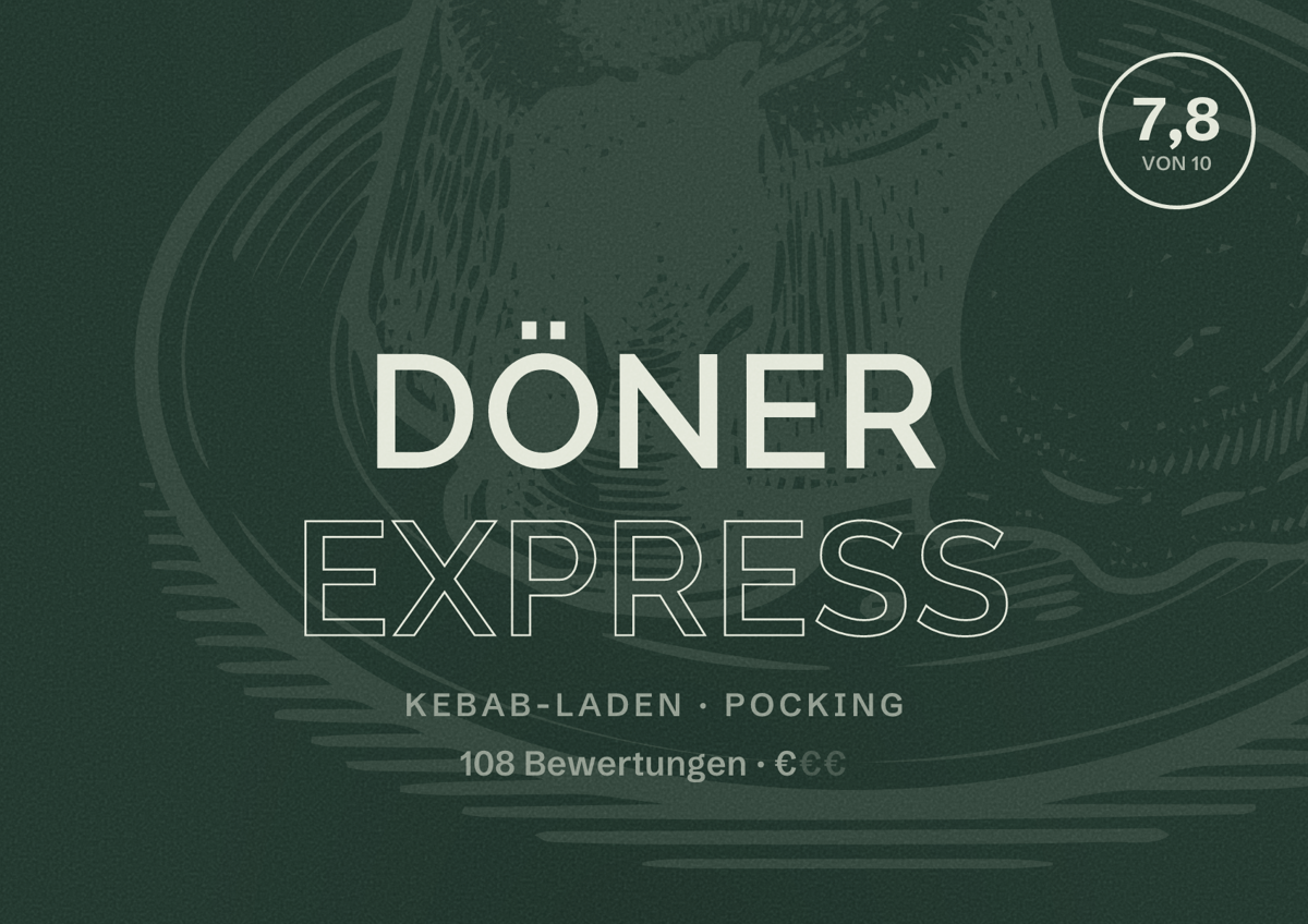 Illustriertes Poster von DÖNER EXPRESS, Kebab-Laden in Pocking: Bewertung 7,8 von 10 aus 108 Bewertungen, Preisniveau €