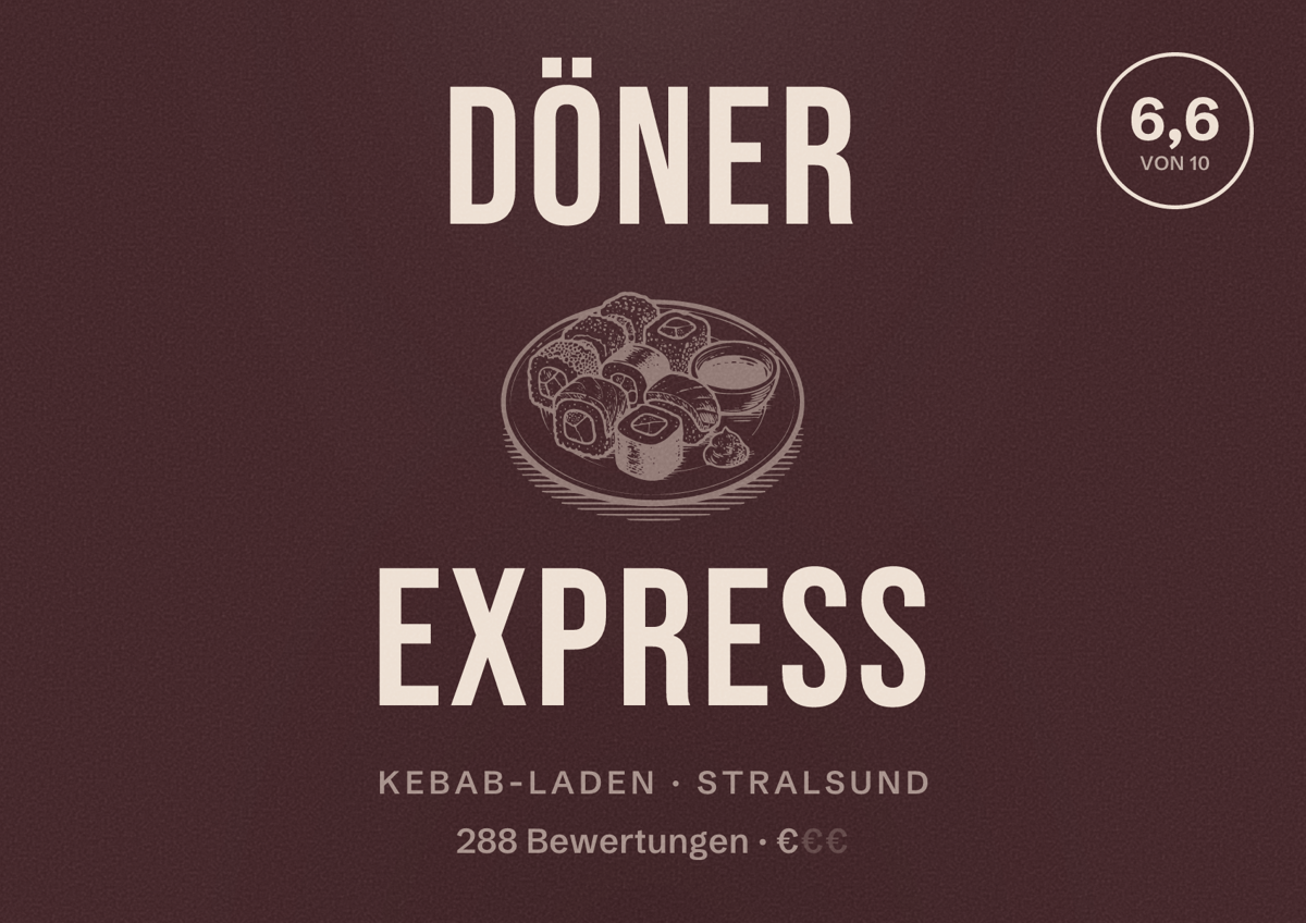 Illustriertes Poster von Döner Express, Kebab-Laden in Stralsund: Bewertung 6,6 von 10 aus 288 Bewertungen, Preisniveau €