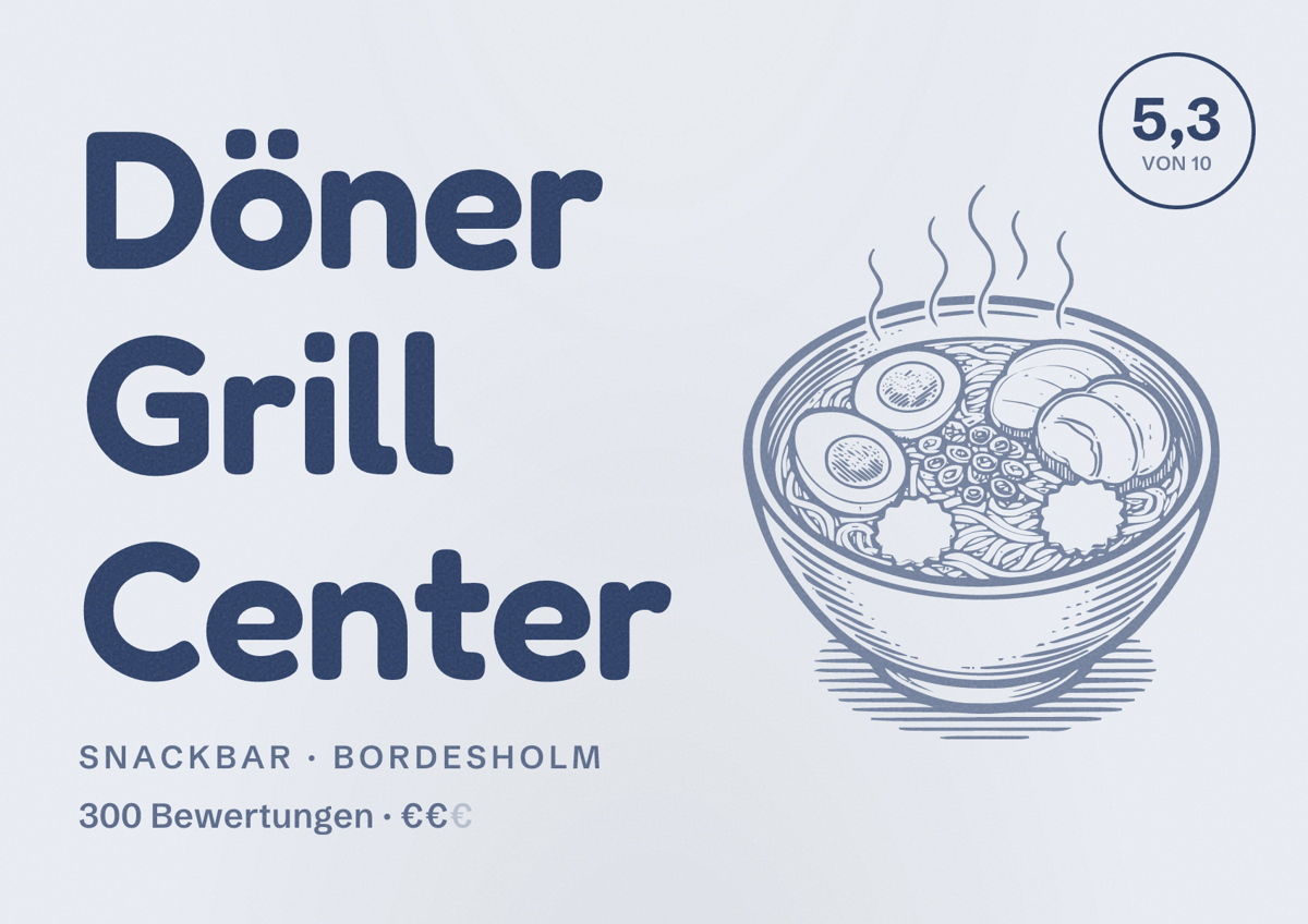 Illustriertes Poster von Döner Grill Center, Snackbar in Bordesholm: Bewertung 5,3 von 10 aus 300 Bewertungen, Preisniveau €€
