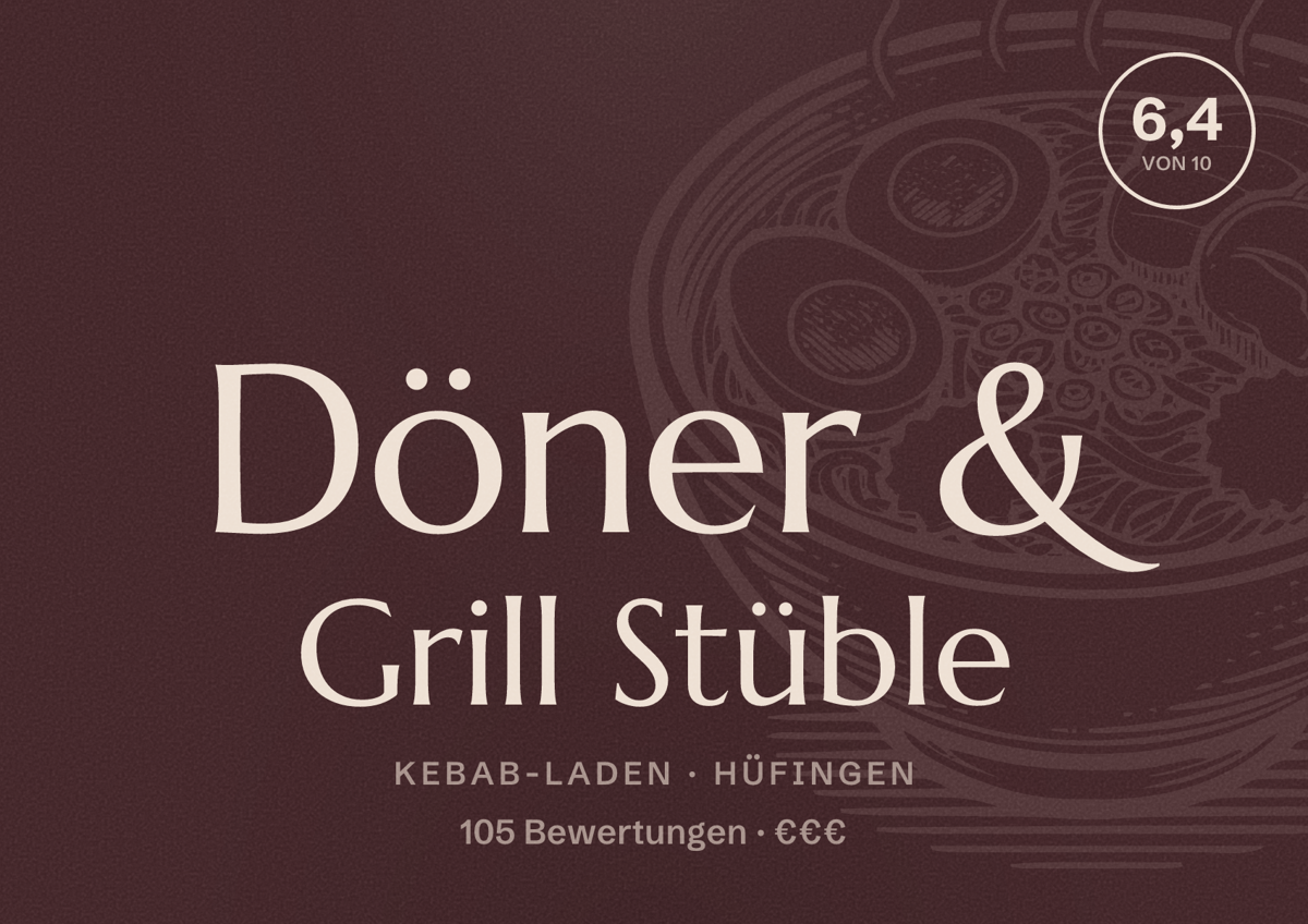 Illustriertes Poster von Döner & Grill Stüble, Kebab-Laden in Hüfingen: Bewertung 6,4 von 10 aus 105 Bewertungen, Preisniveau €€€