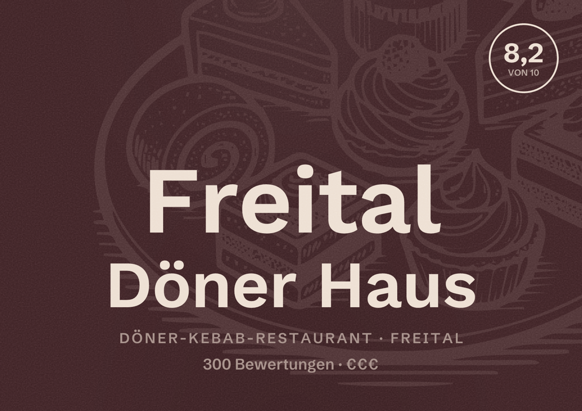 Illustriertes Poster von Freital Döner Haus, Döner-Kebab-Restaurant in Freital: Bewertung 8,2 von 10 aus 300 Bewertungen, Preisniveau €€€