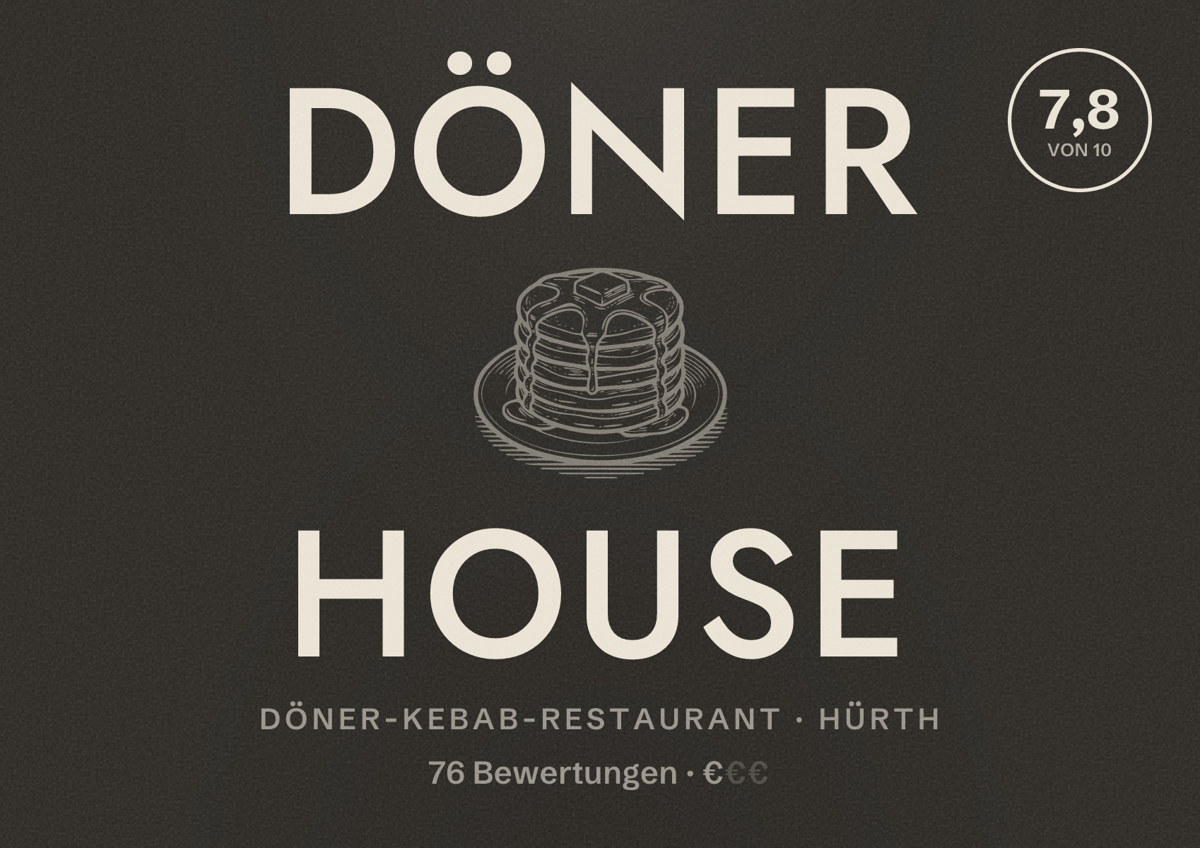 Illustriertes Poster von Döner House, Döner-Kebab-Restaurant in Hürth: Bewertung 7,8 von 10 aus 76 Bewertungen, Preisniveau €