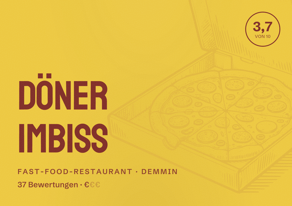 Illustriertes Poster von Döner Imbiss, Fast-Food-Restaurant in Demmin: Bewertung 3,7 von 10 aus 37 Bewertungen, Preisniveau €