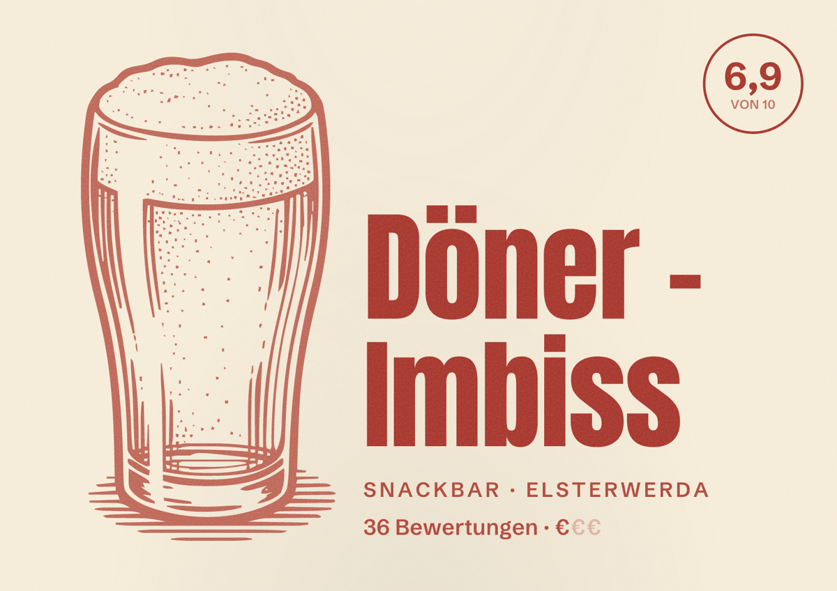 Illustriertes Poster von Döner - Imbiss, Snackbar in Elsterwerda: Bewertung 6,9 von 10 aus 36 Bewertungen, Preisniveau €