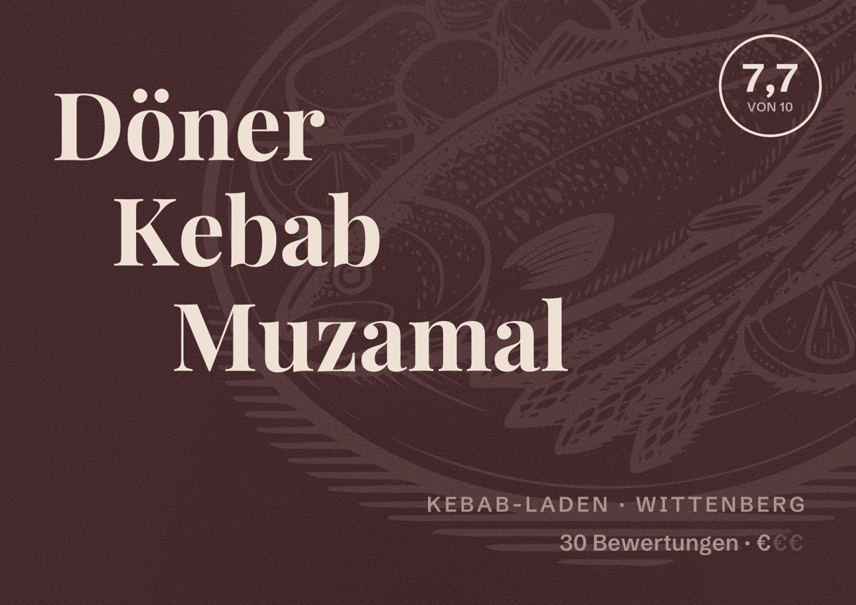 Illustriertes Poster von Döner Kebab Muzamal, Kebab-Laden in Wittenberg: Bewertung 7,7 von 10 aus 30 Bewertungen, Preisniveau €