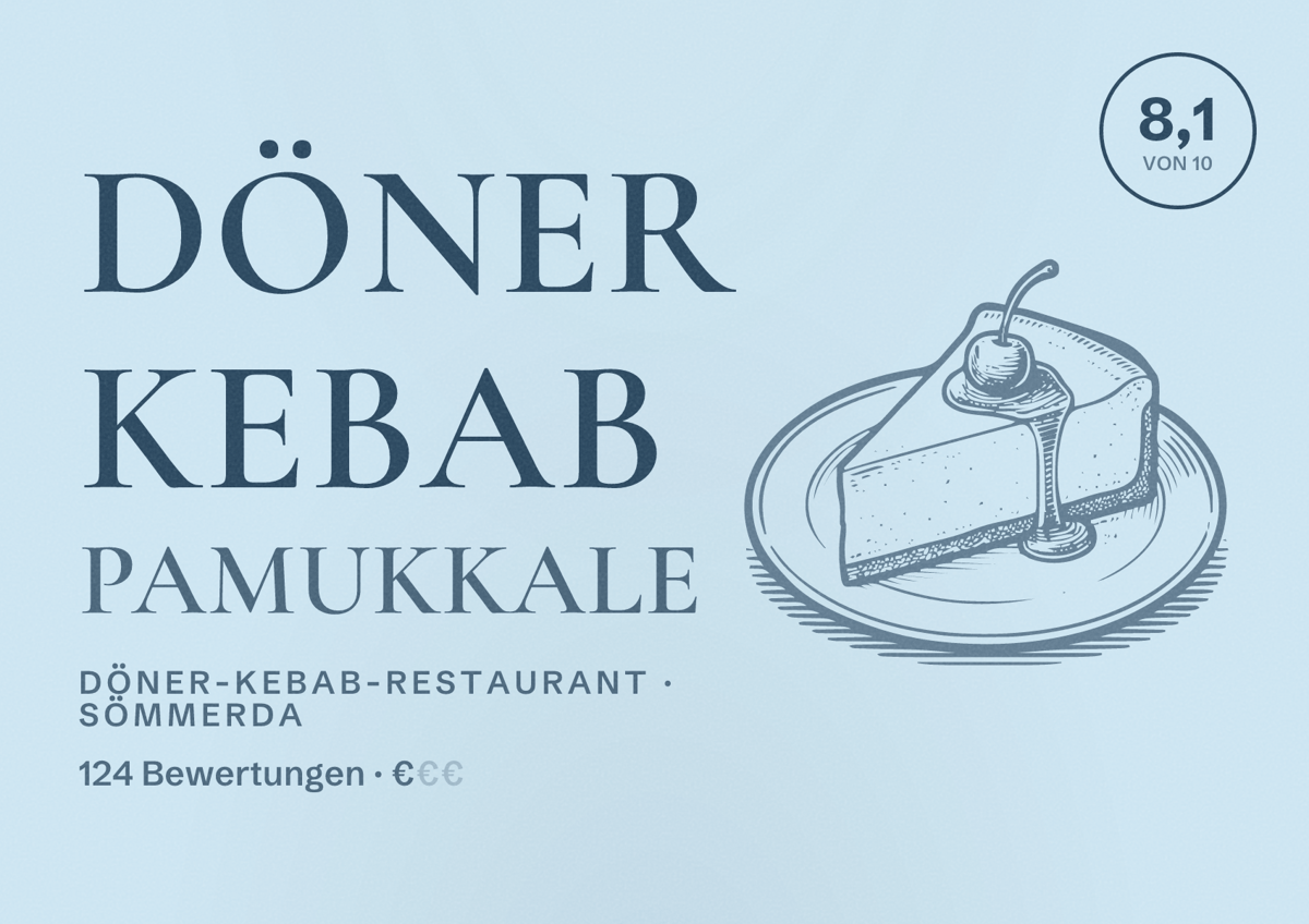 Illustriertes Poster von Döner Kebab Pamukkale, Döner-Kebab-Restaurant in Sömmerda: Bewertung 8,1 von 10 aus 124 Bewertungen, Preisniveau €