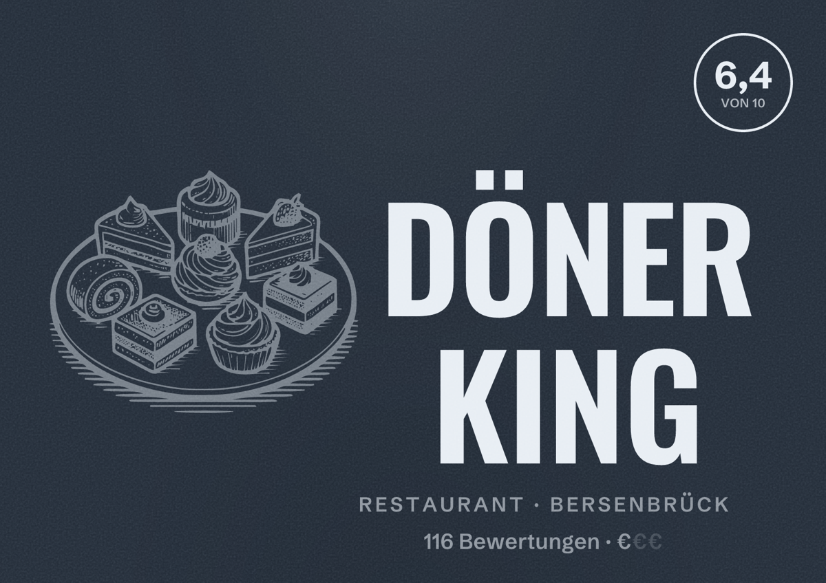 Illustriertes Poster von DÖNER KING, Restaurant in Bersenbrück: Bewertung 6,4 von 10 aus 116 Bewertungen, Preisniveau €