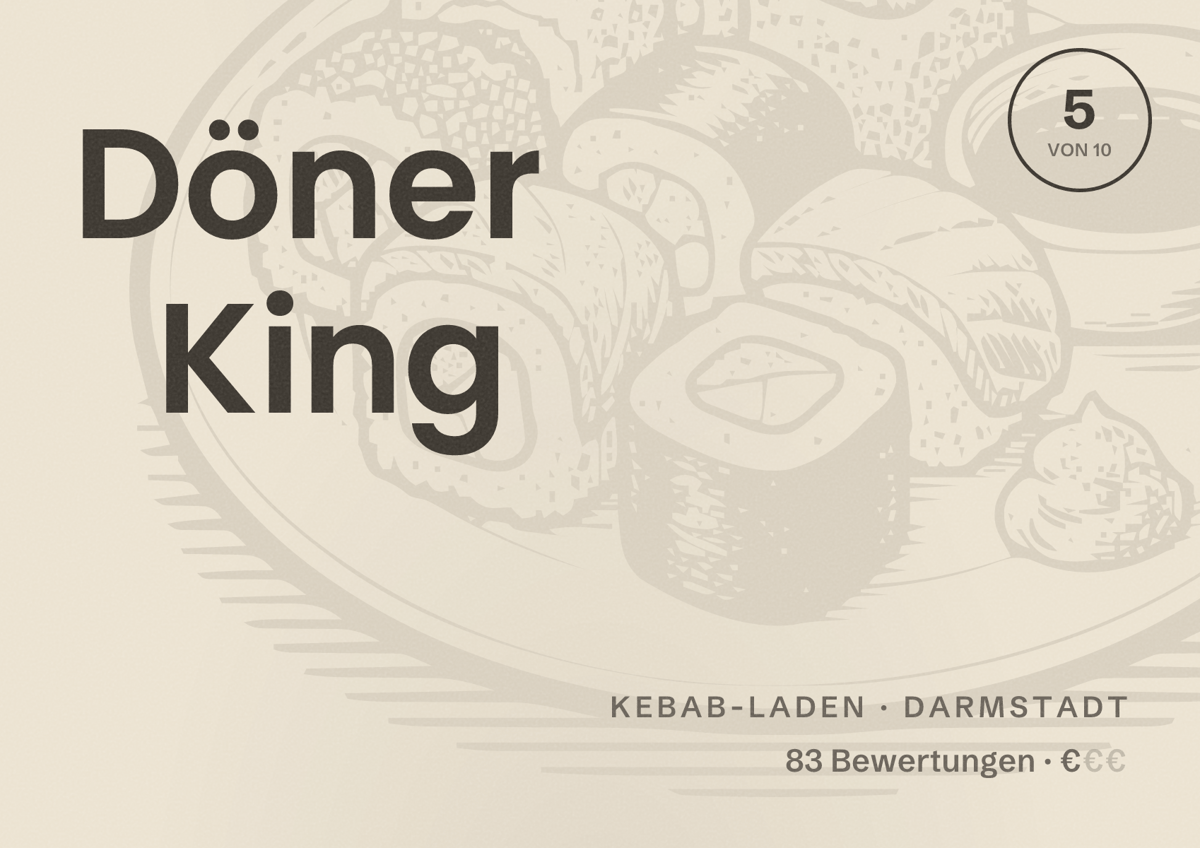 Illustriertes Poster von Döner King, Kebab-Laden in Darmstadt: Bewertung 5 von 10 aus 83 Bewertungen, Preisniveau €