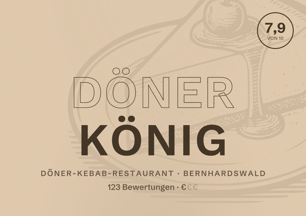 Illustriertes Poster von Döner König, Döner-Kebab-Restaurant in Bernhardswald: Bewertung 7,9 von 10 aus 123 Bewertungen, Preisniveau €