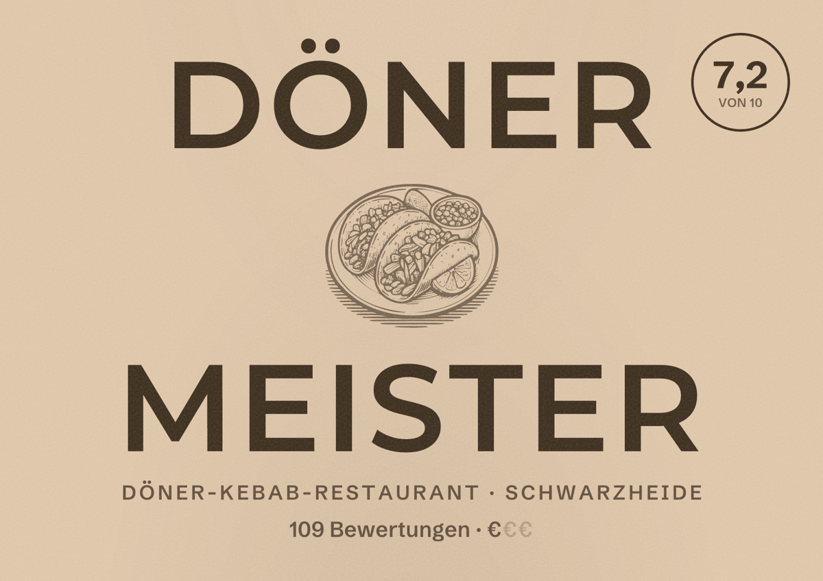 Illustriertes Poster von Döner Meister, Döner-Kebab-Restaurant in Schwarzheide: Bewertung 7,2 von 10 aus 109 Bewertungen, Preisniveau €