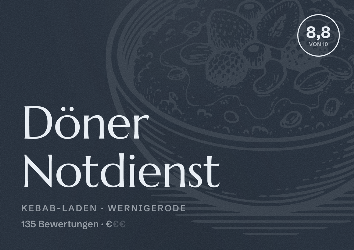 Illustriertes Poster von Döner Notdienst, Kebab-Laden in Wernigerode: Bewertung 8,8 von 10 aus 135 Bewertungen, Preisniveau €