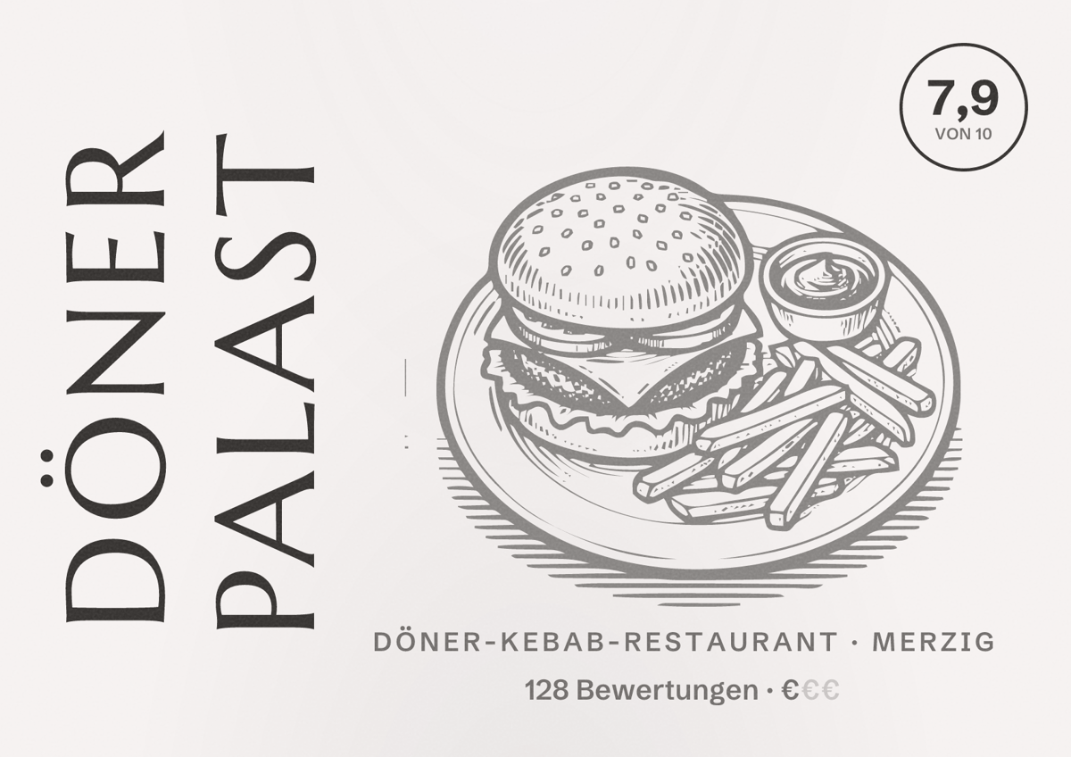 Illustriertes Poster von Döner Palast, Döner-Kebab-Restaurant in Merzig: Bewertung 7,9 von 10 aus 128 Bewertungen, Preisniveau €