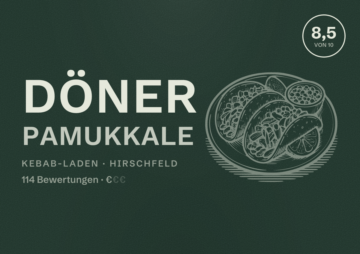 Illustriertes Poster von Döner Pamukkale, Kebab-Laden in Hirschfeld: Bewertung 8,5 von 10 aus 114 Bewertungen, Preisniveau €