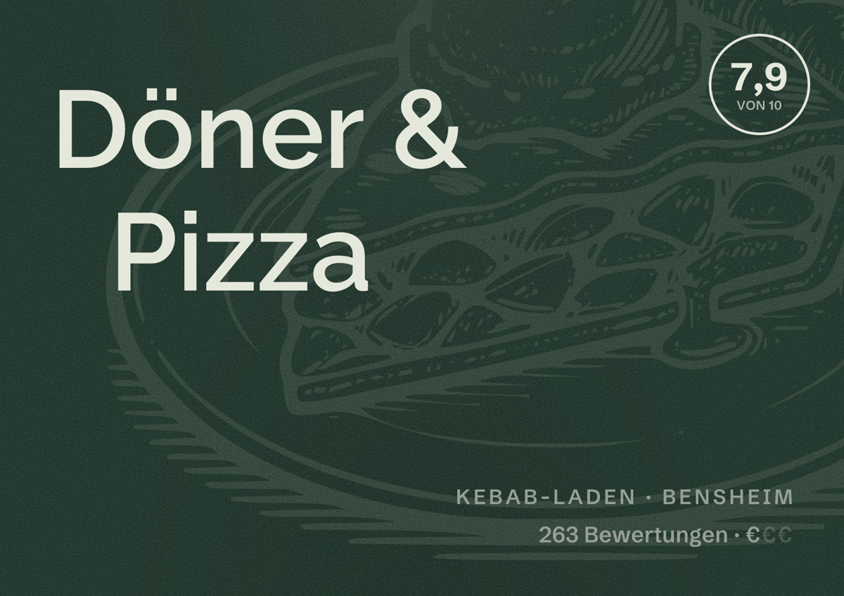 Illustriertes Poster von Döner & Pizza, Kebab-Laden in Bensheim: Bewertung 7,9 von 10 aus 263 Bewertungen, Preisniveau €