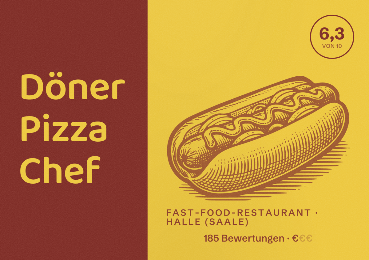 Illustriertes Poster von Döner Pizza Chef, Fast-Food-Restaurant in Halle (Saale): Bewertung 6,3 von 10 aus 185 Bewertungen, Preisniveau €