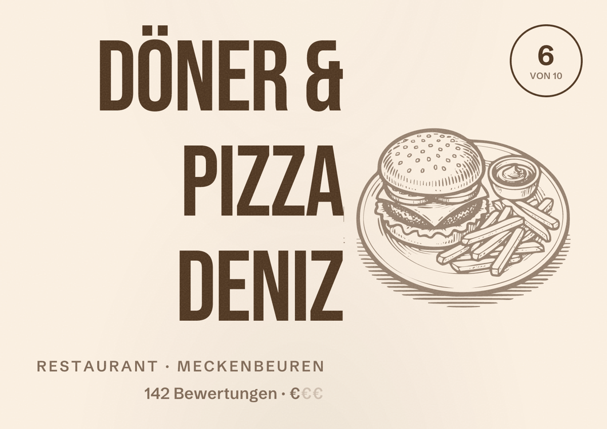 Illustriertes Poster von Döner & Pizza Deniz, Restaurant in Meckenbeuren: Bewertung 6 von 10 aus 142 Bewertungen, Preisniveau €