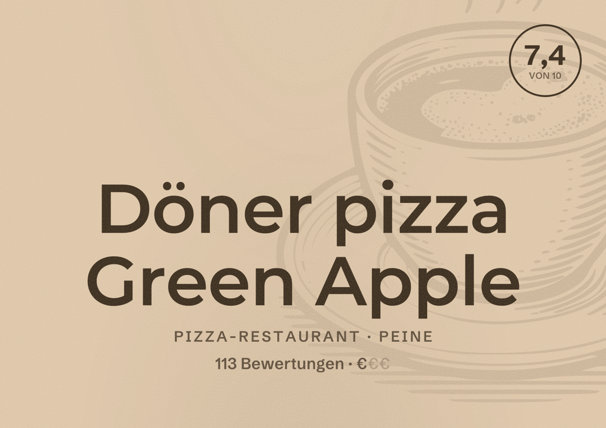 Illustriertes Poster von Döner pizza Green Apple, Pizza-Restaurant in Peine: Bewertung 7,4 von 10 aus 113 Bewertungen, Preisniveau €