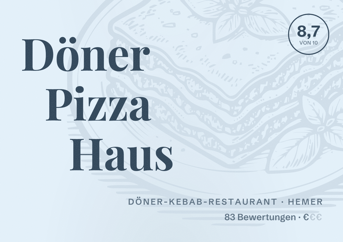 Illustriertes Poster von Döner Pizza Haus, Döner-Kebab-Restaurant in Hemer: Bewertung 8,7 von 10 aus 83 Bewertungen, Preisniveau €