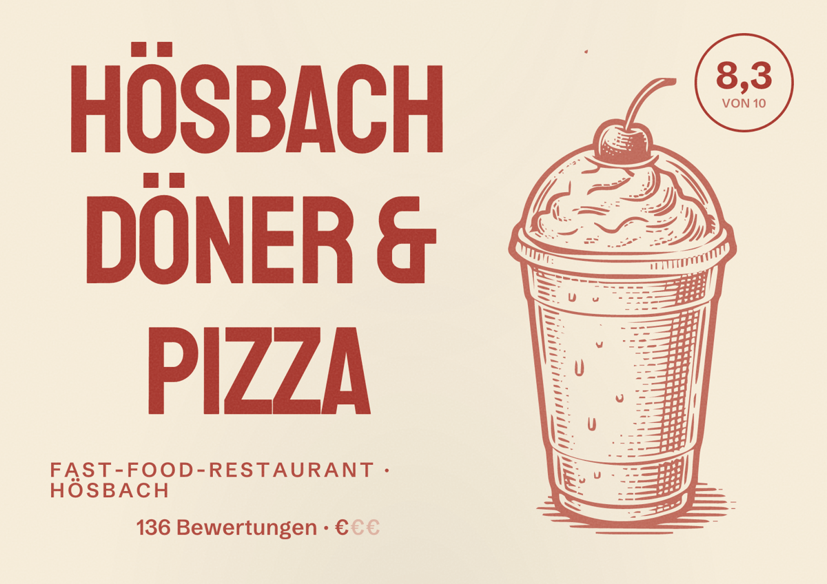 Illustriertes Poster von Hösbach Döner & Pizza, Fast-Food-Restaurant in Hösbach: Bewertung 8,3 von 10 aus 136 Bewertungen, Preisniveau €