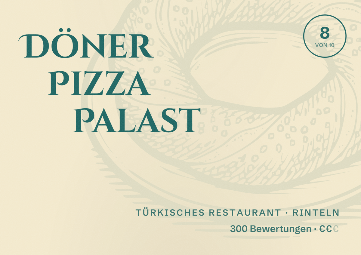 Illustriertes Poster von Döner Pizza Palast, Türkisches Restaurant in Rinteln: Bewertung 8 von 10 aus 300 Bewertungen, Preisniveau €€