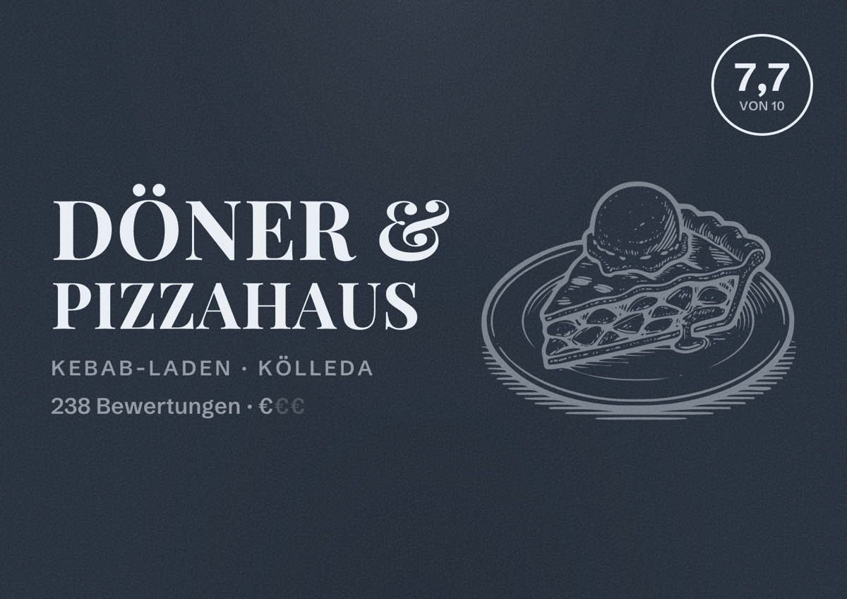 Illustriertes Poster von Döner & Pizzahaus, Kebab-Laden in Kölleda: Bewertung 7,7 von 10 aus 238 Bewertungen, Preisniveau €