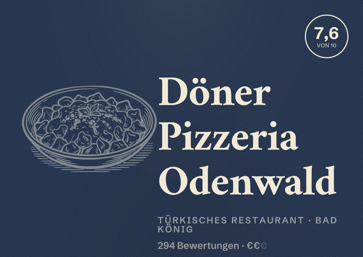 Illustriertes Poster von Döner Pizzeria Odenwald, Türkisches Restaurant in Bad König: Bewertung 7,6 von 10 aus 294 Bewertungen, Preisniveau €€