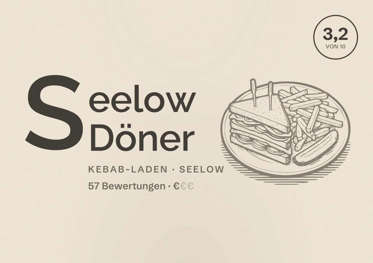 Illustriertes Poster von Seelow Döner, Kebab-Laden in Seelow: Bewertung 3,2 von 10 aus 57 Bewertungen, Preisniveau €