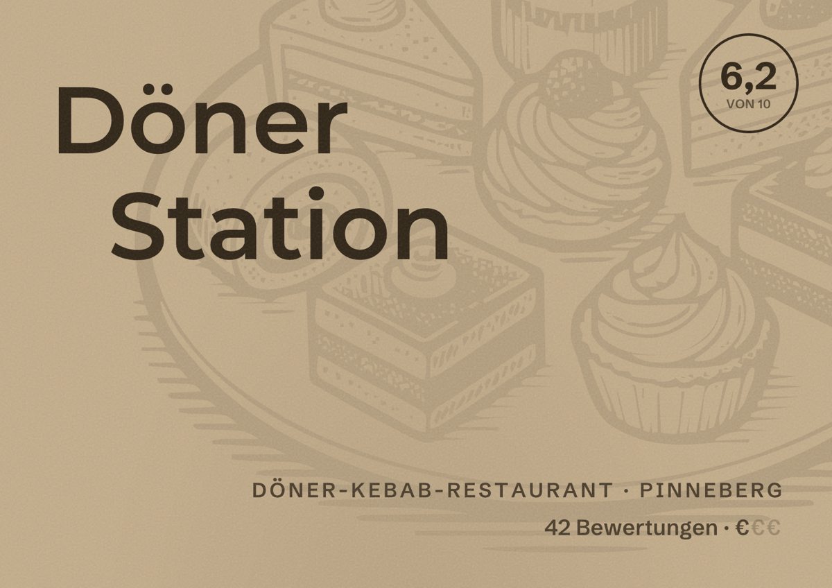 Illustriertes Poster von Döner Station, Döner-Kebab-Restaurant in Pinneberg: Bewertung 6,2 von 10 aus 42 Bewertungen, Preisniveau €