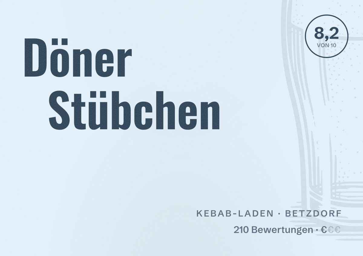 Illustriertes Poster von Döner Stübchen, Kebab-Laden in Betzdorf: Bewertung 8,2 von 10 aus 210 Bewertungen, Preisniveau €