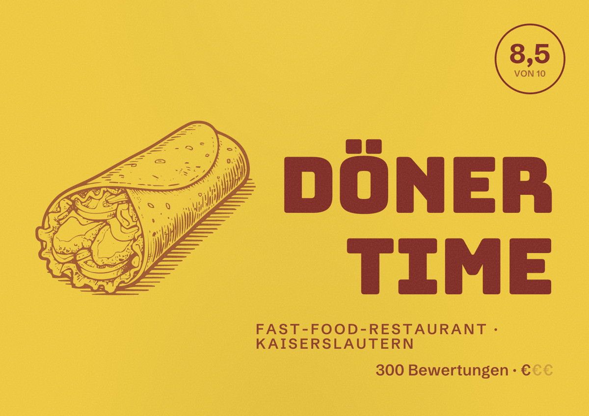 Illustriertes Poster von Döner Time, Fast-Food-Restaurant in Kaiserslautern: Bewertung 8,5 von 10 aus 300 Bewertungen, Preisniveau €