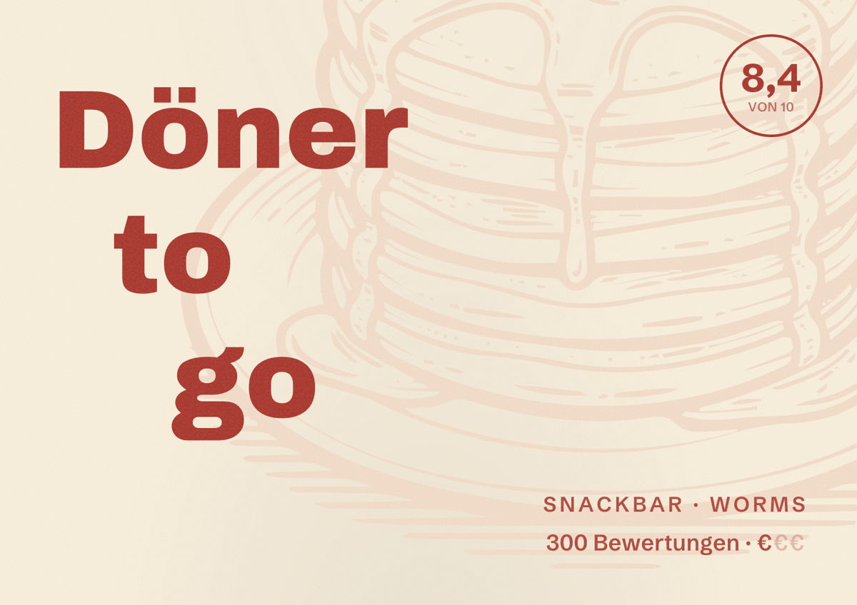 Illustriertes Poster von Döner to go, Snackbar in Worms: Bewertung 8,4 von 10 aus 300 Bewertungen, Preisniveau €
