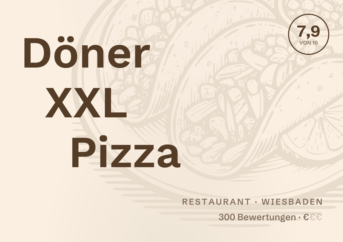 Illustriertes Poster von Döner XXL Pizza, Restaurant in Wiesbaden: Bewertung 7,9 von 10 aus 300 Bewertungen, Preisniveau €