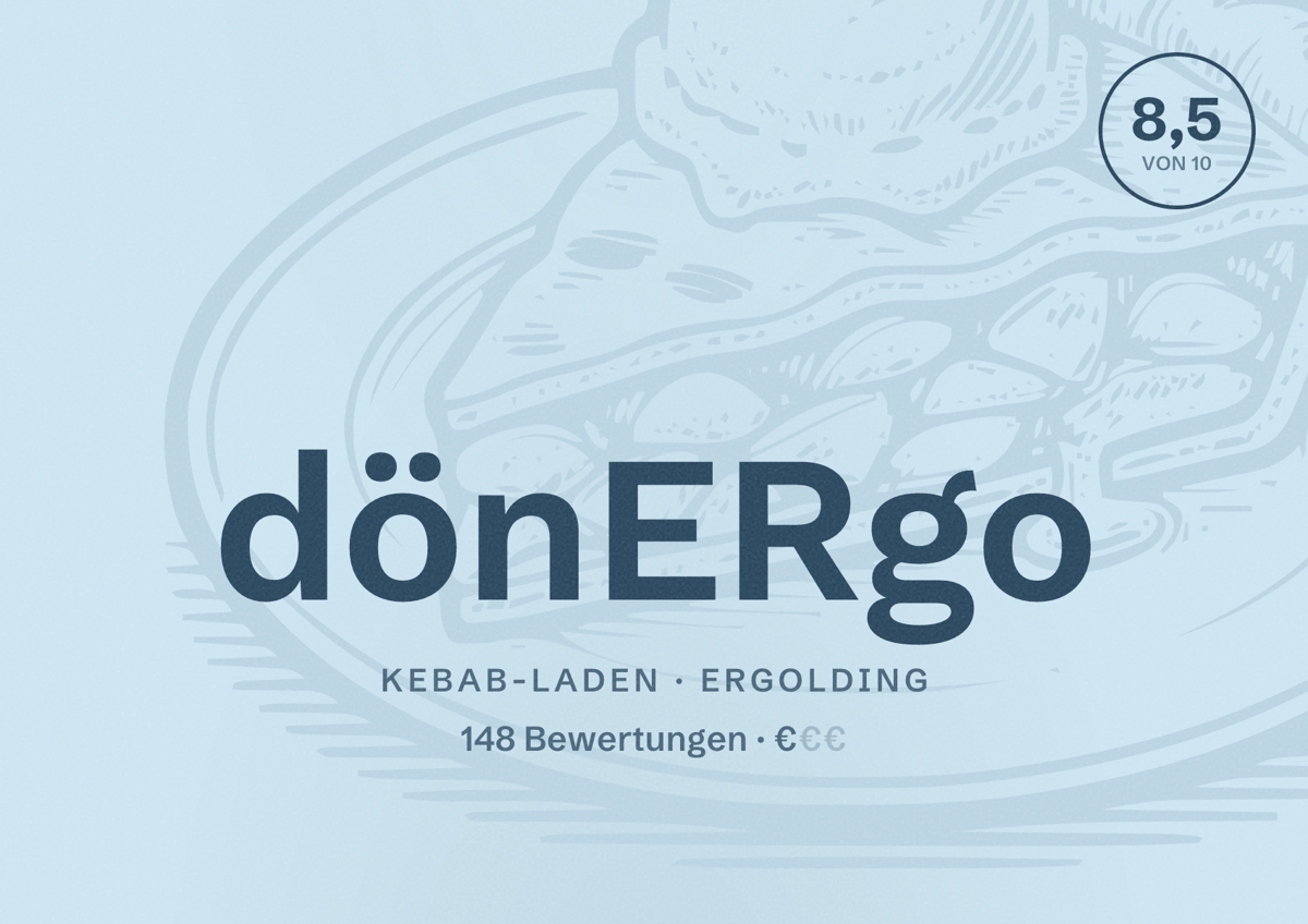 Illustriertes Poster von dönERgo, Kebab-Laden in Ergolding: Bewertung 8,5 von 10 aus 148 Bewertungen, Preisniveau €